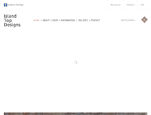 Tablet Screenshot of islandtopdesigns.com